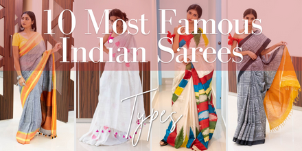 10 Most Famous Indian Sarees Types