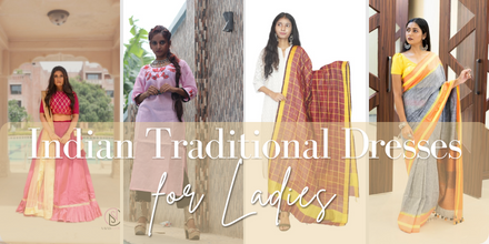 Indian Traditional Dresses for Ladies