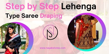 Step by Step Lehenga Type Saree Draping